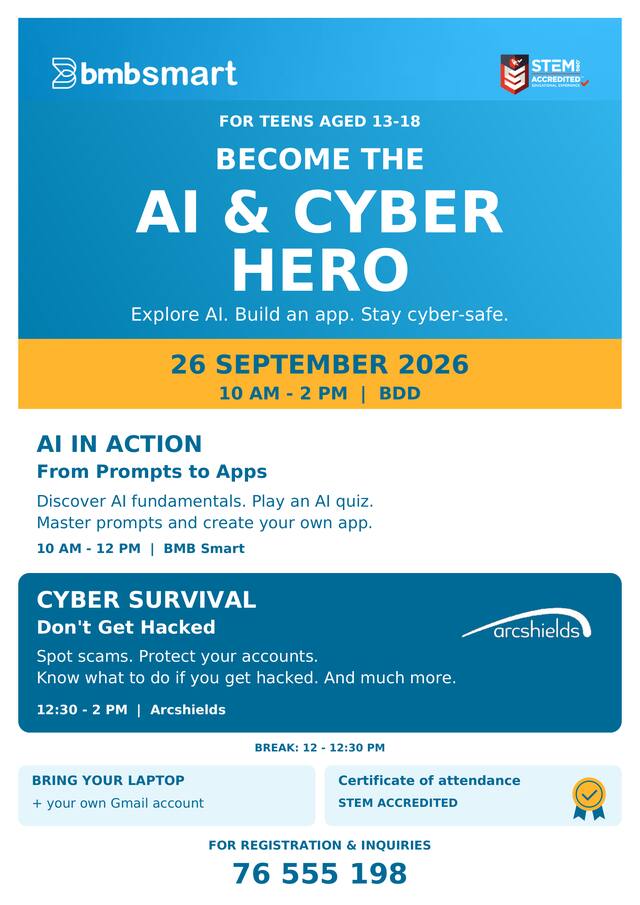 BMB Smart AI & Cyber Hero event poster, 26 September 2026, 10 AM to 2 PM at BDD, for teens aged 13-18. Registration 76 555 198.